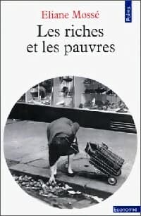Les riches et les pauvres - Eliane Mossé