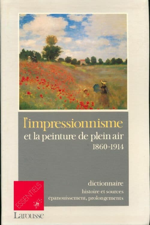 L'impressionnisme et la peinture de plein air - Collectif