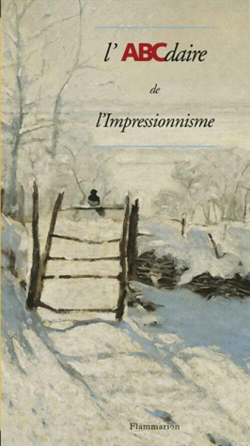 L'abcdaire de l'impressionnisme - Laurence Madeline
