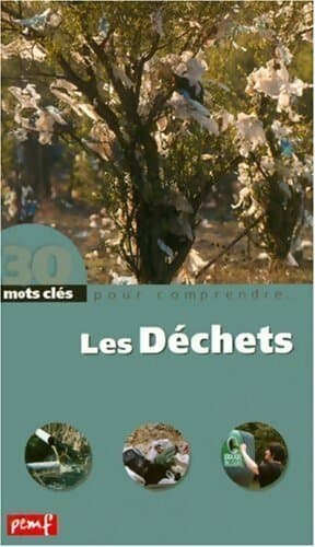 Les déchets - Collectif Degeyter